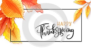 Vector greeting thanksgiving banner with hand lettering label - happy thanksgiving - with bright autumn leaves