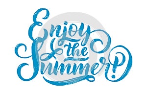 Vector hand drawn lettering about Summer. Isolated calligraphy for travel agency, beach party. Great design for postcard
