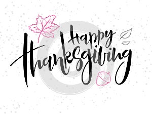 Vector hand lettering greeting happy thanksgiving text with doodle pie, leaves and dots