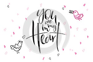 Vector hand lettering valentine`s day greetings text - you