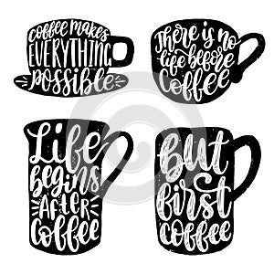 Vector handwritten coffee phrases set. Coffee quotes typography in cup shape. Calligraphy or lettering illustrations.