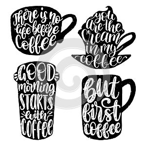 Vector handwritten coffee phrases set. Coffee quotes typography in cup shape. Calligraphy or lettering illustrations.