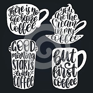 Vector handwritten coffee phrases set. Coffee quotes typography in cup shape. Calligraphy or lettering illustrations.