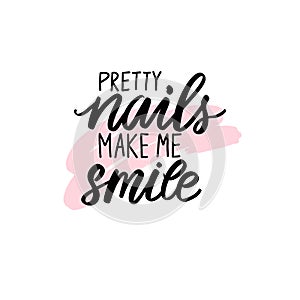 Vector Handwritten lettering about nails. Inspiration quote for studio, manicure master, beauty salon,