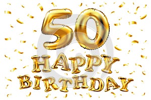 Vector happy birthday 50th celebration gold balloons and golden confetti glitters. 3d Illustration design for your greeting card,