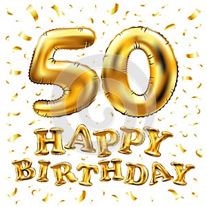 Vector happy birthday 50th celebration gold balloons and golden confetti glitters. 3d Illustration design for your greeting card,