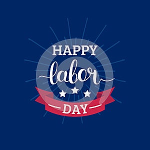 Vector Happy Labor Day card. National USA holiday illustration