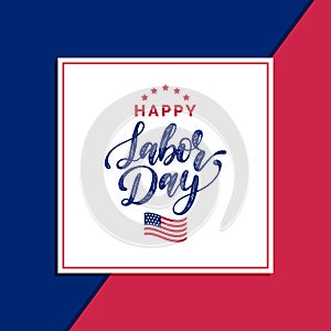 Vector Happy Labor Day Sale card. Poster with hand lettering of national american holiday. Special offer banner.