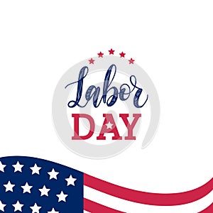 Vector Happy Labor Day Sale card. Poster with hand lettering of national american holiday. Special offer banner.