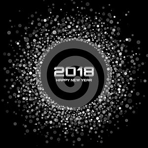 Vector Happy New Year 2018 Card Background. Silver Light Disco Lights Halftone Circle Frame.