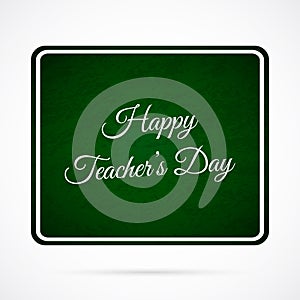 Vector Happy Teacher s Day over dark green board.