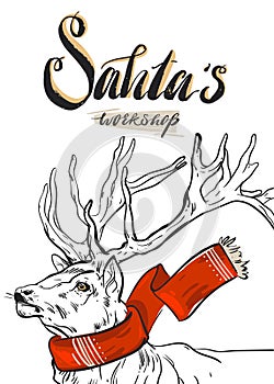 Vector holiday background with cute reindeer in red scarf with modern calligraphy phase Santa s workshop.Merry Christmas
