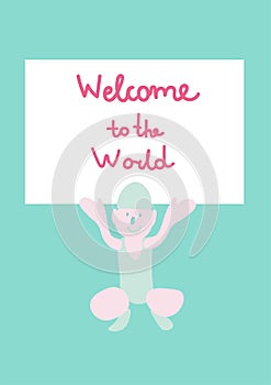Vector holiday card with Welcome to the world hand drawn in delicate colors. Simple, bright, festive doodle style