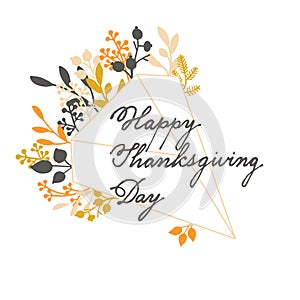 Vector holiday cards template wit handwriting happy thanksgiving day and leaf wreath. design for gift cards, backgrounds, p