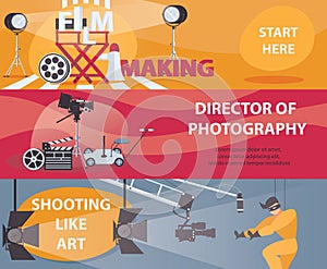 Vector horizontal banners about filming and cinema. Banner with film making stuff, director of photography, acting. Set of designs