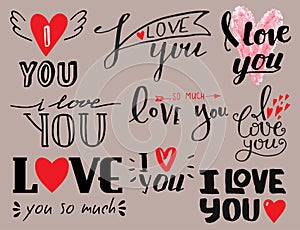 Vector I love You text overlays hand drawn lettering collection inspirational lover quote illustration.