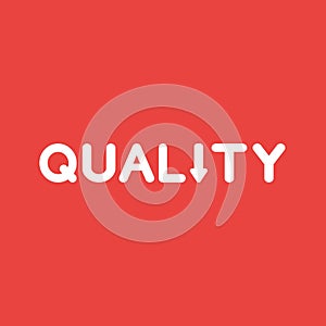 Vector icon concept of quality word with arrow moving down on re