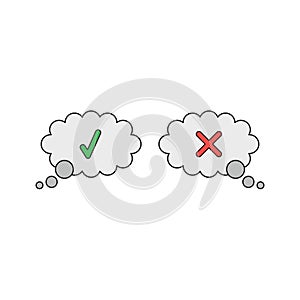 Vector icon concept of two thougt bubbles with check mark and x mark