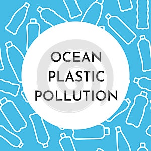 Vector illustation with isolated white outline icons of plactic bottles. World ocean plastic pollution.