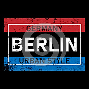 Vector illustration Berlin, Germany. Typography, t-shirt graphics, print, poster, banner, flyer, postcard