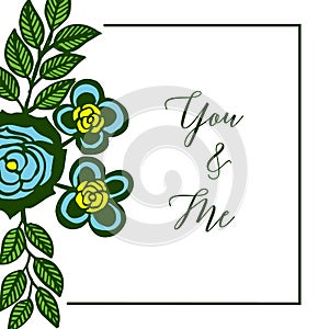 Vector illustration blue rose wreath frame with letter you and me