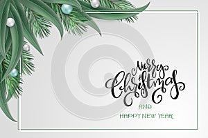 Vector illustration of christmas greeting card template with hand lettering label - merry christmas - with realistic