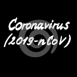 Vector illustration. Close-up of Coronavirus 2019-nKoV with the inscription on a black isolated background.