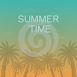 Vector illustration with coconut palms, sunset sky and text `summer time` in vintage stile.