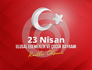 Vector illustration of the cocuk bayrami 23 nisan , translation: Turkish April 23 National Sovereignty and Children`s Day, graphic