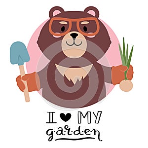 Vector illustration of a cute cartoon teddy bear in glasses with shovel and onion signed I love my garden