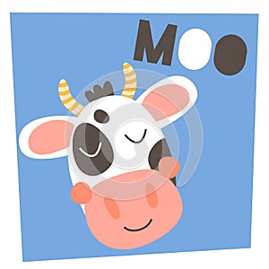 Vector illustration. Cute funny farm animal for kids. Nursery print head cartoon cow. Text moo. Black, white, blue and pink