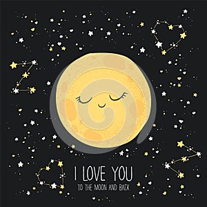 Vector illustration with cute hand drawn cartoon moon, stars and quote I love you to the moon and back isolated on black