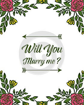 Vector illustration design colorful bouqet flower frames for will you marry me