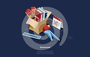 Vector Illustration Of Dismissed Person Sitting Near Cardboard Box With Office Items, Calendar And Plate With Writing