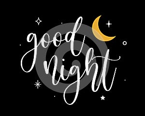 Vector illustration of Good Night handwritten modern brush lettering with moon and stars. Banner design, poster, print, flyer,