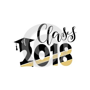 Vector illustration of a graduating class in 2018. Graphics elements for t-shirts, and the idea for the badge or sign