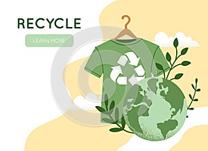 Vector illustration of green recycling t-shirt, Reuse, Reduce, Recycle symbol, Earth planet globe. Slow sustainable fashion, eco