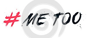 Vector Illustration Hand Drawn Hashtag Me Too With Splash Effects.
