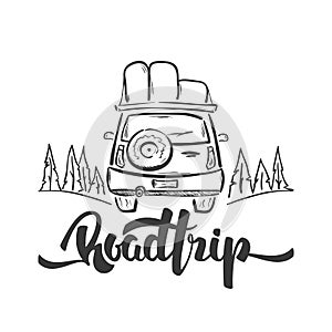 Vector illustration: Hand drawn travel car and handwritten lettering of Road Trip. Sketch line design