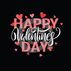Vector illustration. Handwritten elegant modern brush lettering of Happy Valentines Day with hearts on black background.