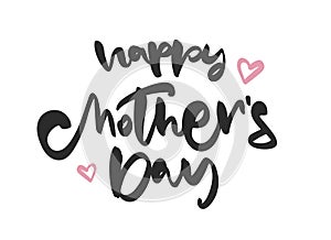 Vector illustration Handwritten lettering of Happy Mother's Day isolated on white background.