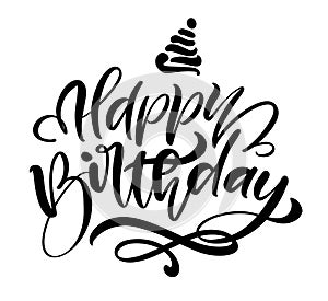 Vector illustration handwritten modern brush lettering of Happy Birthday text on white background. Hand drawn typography design.