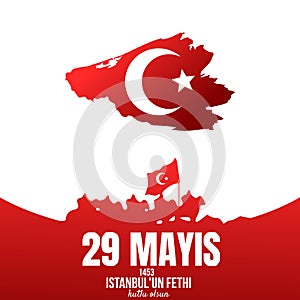 Vector Illustration of Happy 29th of Istanbul conquest 1453