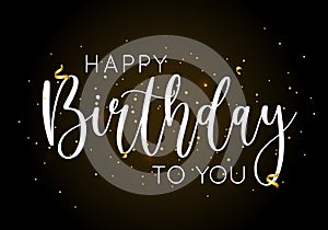 Vector illustration of Happy Birthday handwritten modern brush lettering with golden glitter. Greeting card, invitation, banner,