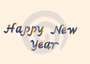 Vector illustration of happy New year font with letters. 3D lettering style rendering bubble font. Color blue yellow red.