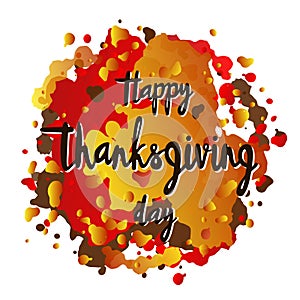 Vector illustration of Happy Thanksgiving for logotype, flyer, banner, postcard, greeting card.