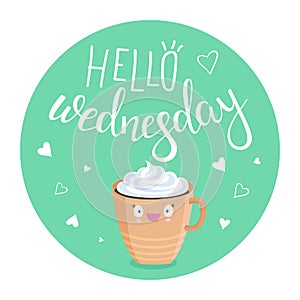 Vector illustration of Hello Wednesday photo