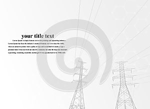 Vector Illustration. High Voltage  Towers Electric Power Transmission. Lines Supplies Electricity to the Text.  Pylon, pole networ