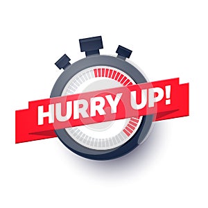 Vector Illustration Hurry Up Sign With Stop Watch