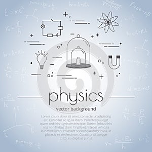Vector illustration with icon set of school subject - physics. Science and educational background. photo